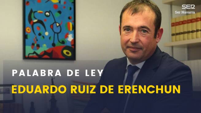 Palabra de ley con Eduardo Ruiz de Erenchun: ley &#039;solo sí es sí&#039; y no rebaja de condenas