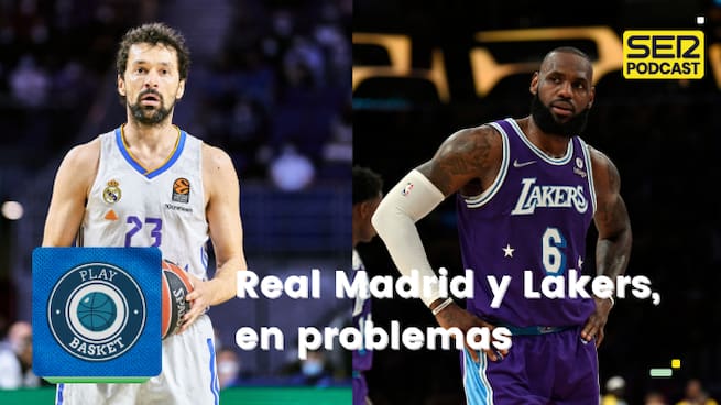 Real Madrid y Lakers, en problemas