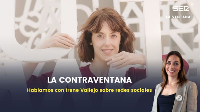La Contraventana | Irene Vallejo y las redes sociales