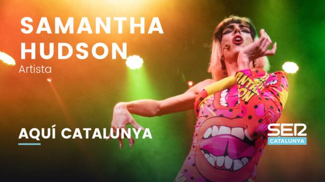 ENTREVISTA. Samantha Hudson: "El feixisme està en un punt que et pots ficar amb ell"