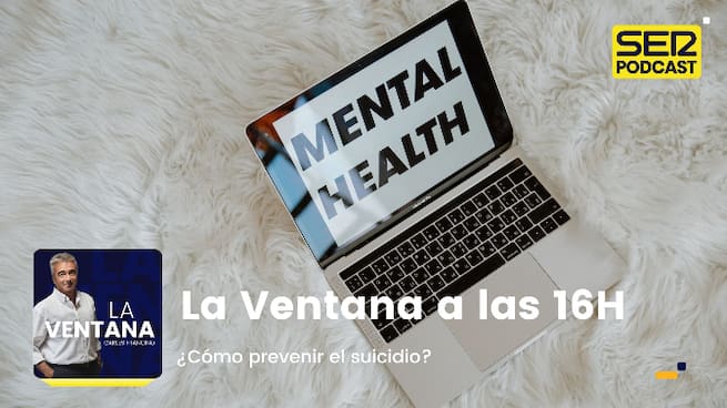 La Ventana a las 16h | ¿Cómo prevenir el suicidio?
