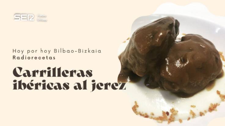 Radiorecetas | Carrilleras al Jerez