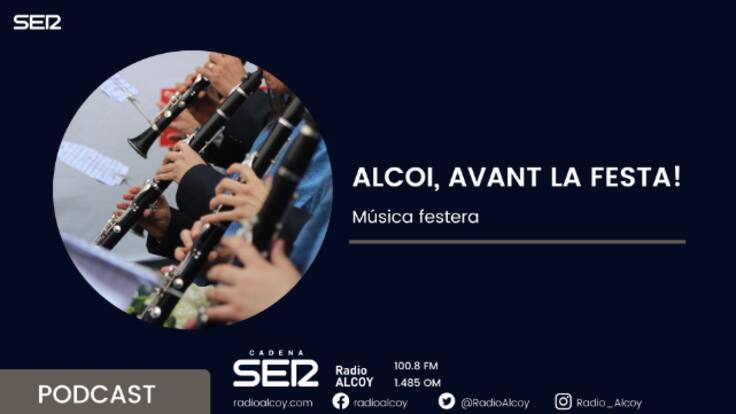 Alcoi, avant la Festa! Episodi 21: 'Fortuna favorable' 'Alcoi, ma patria'