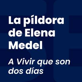 La píldora de Elena Medel