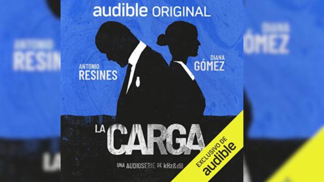 Un podcast para llevar, con Xavier Martínez: La Carga