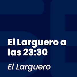 El larguero a las 23:30