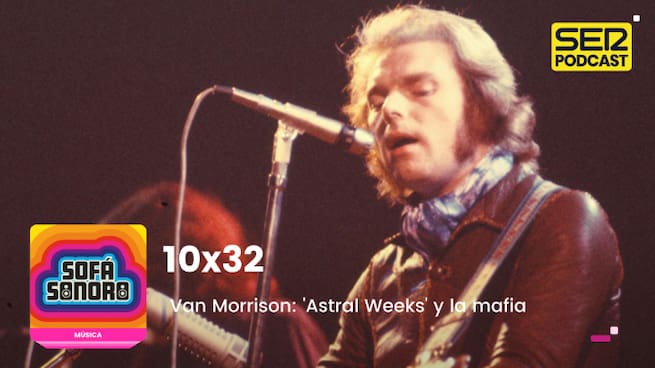 Van Morrison: &#039;Astral Weeks&#039; y la mafia