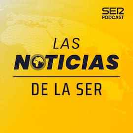 Las noticias de la SER