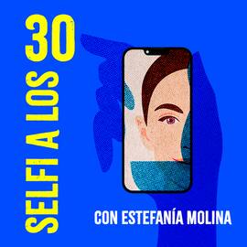 Selfi a los 30