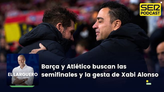 Barça y Atlético buscan las semifinales y la gesta de Xabi Alonso