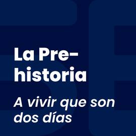 La Pre-historia