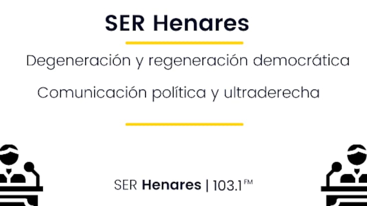 Programa especial HXH Henares: regeneración democrática y comunicación política