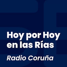 Hoy por Hoy en las Rías