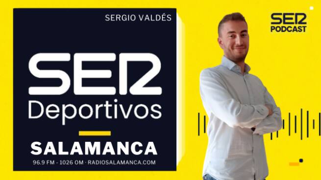 SER Deportivos Salamanca 12 septiembre 2024