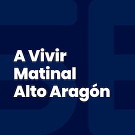 A Vivir Matinal Alto Aragón