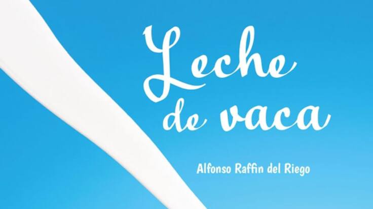 La industria láctea, del derecho y del revés en la novela "Leche de vaca" (17/01/2025)