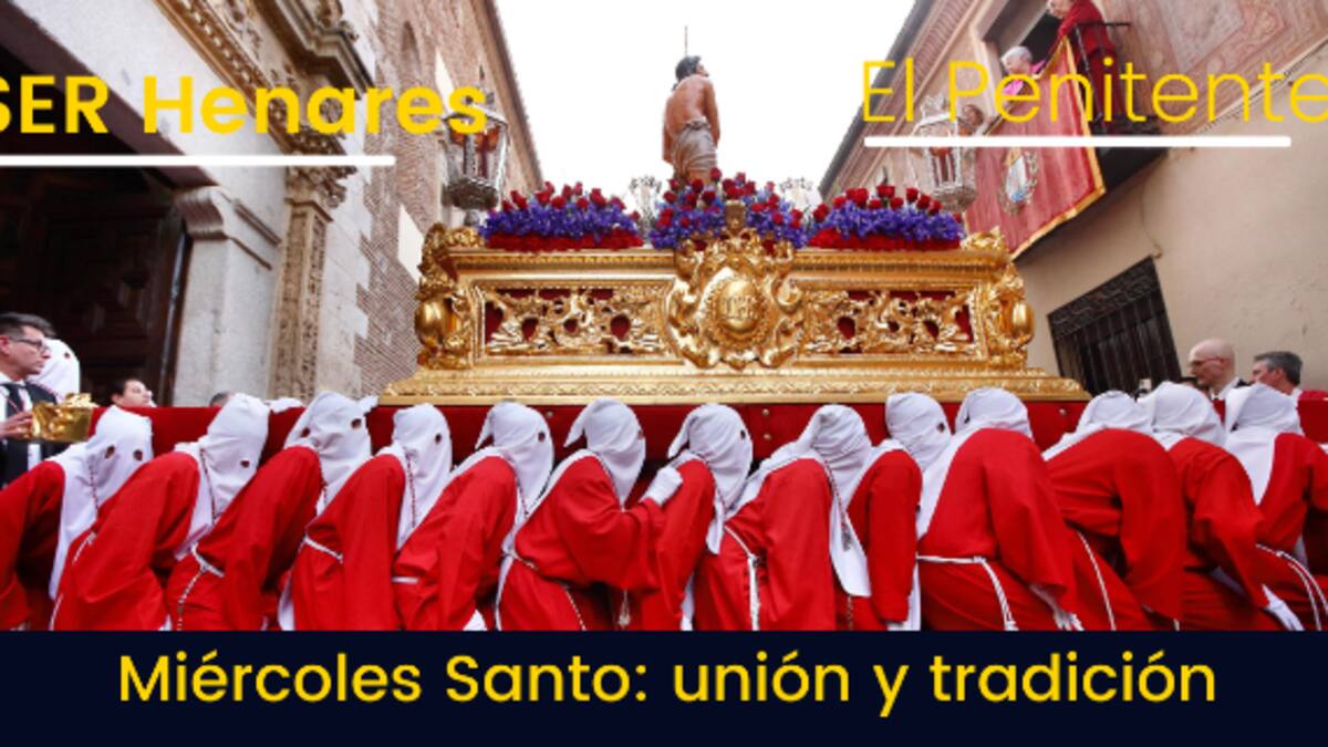 El Penitente, Miércoles Santo: unión y tradición