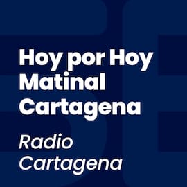 Hoy por Hoy Matinal Cartagena