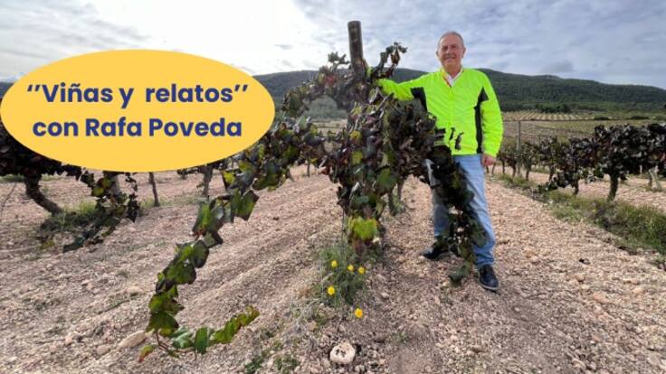 "Viñas y Relatos" con Rafa Poveda