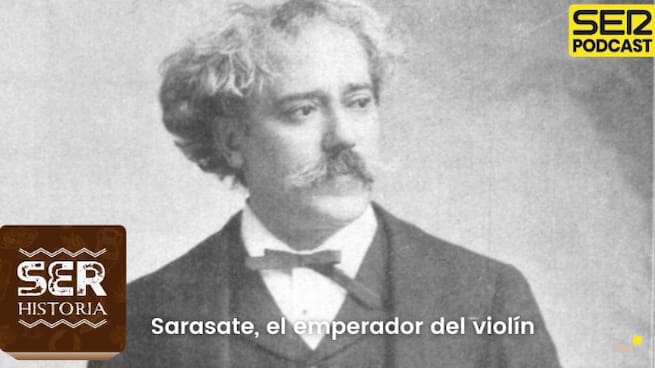 Sarasate, el emperador del violín