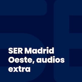 SER Madrid Oeste, audios extra