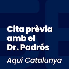 Cita prèvia amb el Dr. Padrós