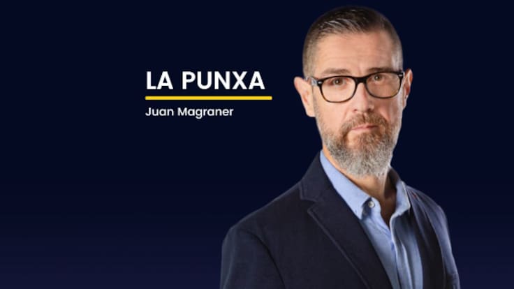 La Punxa és l'opinió de Juan Magraner 'L'esclafit'