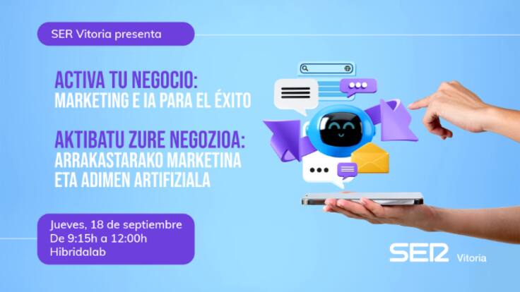 Jornada de SER Vitoria : Activa tu Negocio, Marketing e IA para el Éxito.