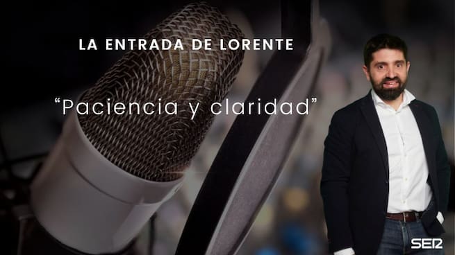 Paciencia y claridad: La entrada de Lorente