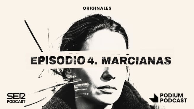 Episodio 4 | Marcianas