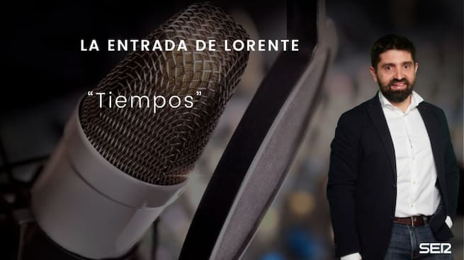 Tiempos: La entrada de Lorente
