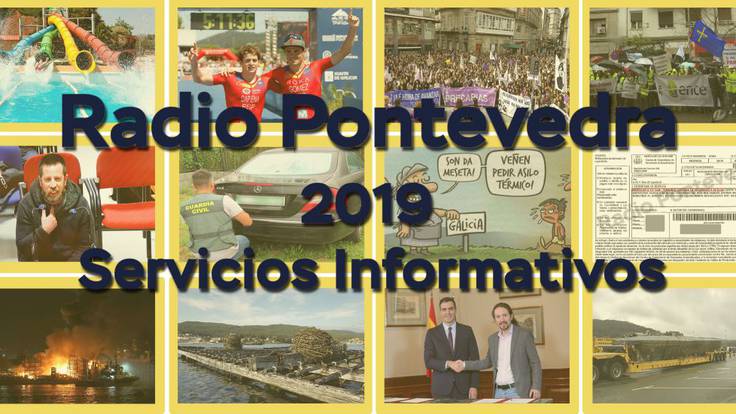 Resumen Informativo 2019 - Radio Pontevedra y Radio Arosa